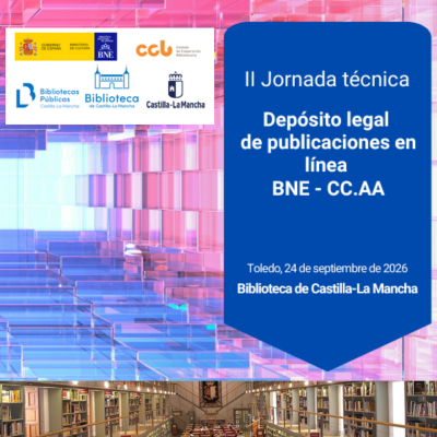 II Jornada Técnica sobre Depósito Legal de Publicaciones en Línea BNE-CC.AA