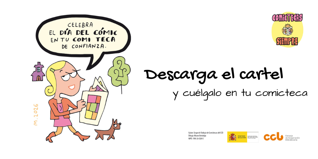 Comictecas siempre. Cartel por el Día del Cómic