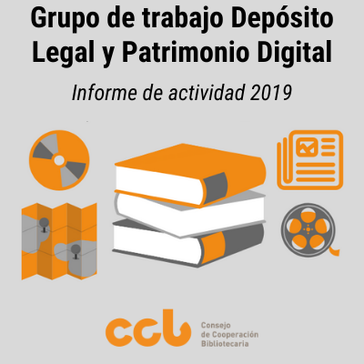 Grupo de Trabajo de Depósito Legal y Patrimonio Digital