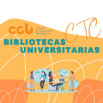 Actividad del Comisión Técnica de Cooperación de Bibliotecas Universitarias-REBIUN en 2022 y objetivos para el 2023