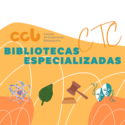 Actividad desarrollada por la Comisión Técnica de Cooperación de Bibliotecas Especializadas en 2022 y objetivos para el 2023