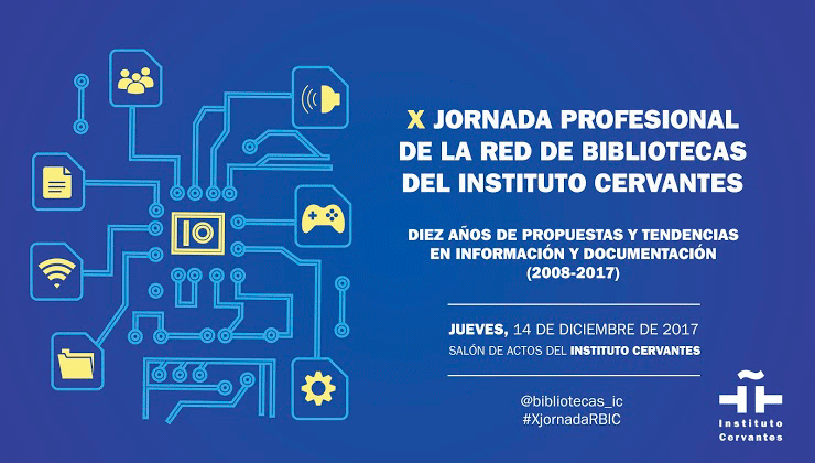 X Jornada Profesional de la Red de Bibliotecas del Instituto Cervantes